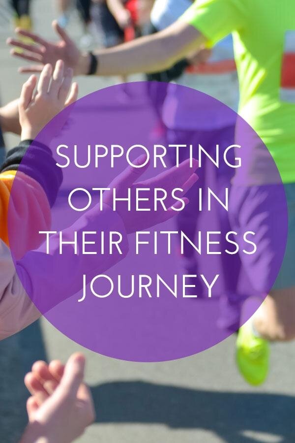 Supporting others in their fitness journey